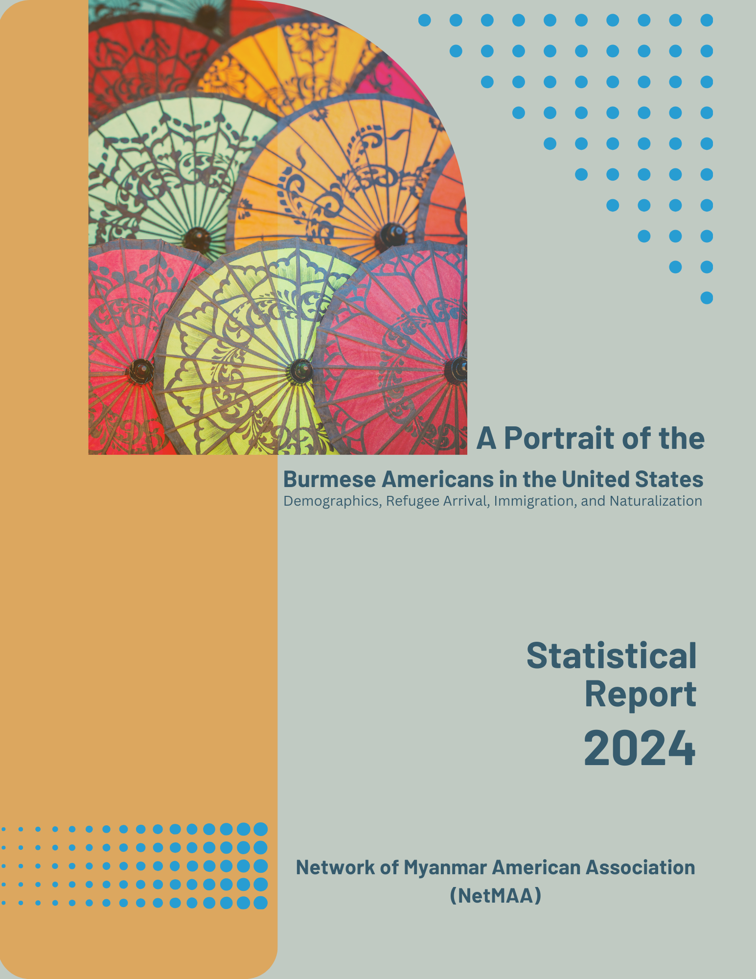 A Portrait of the Burmese Americans in the United States: 2024 Statistical Report